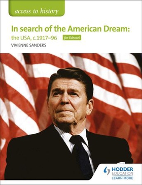 Access to History: In search of the American Dream: the USA, c1917-96 for Edexcel (ebok) av Vivienne Sanders