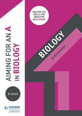 Aiming for an A in A-level Biology (ebok) av Jo Ormisher