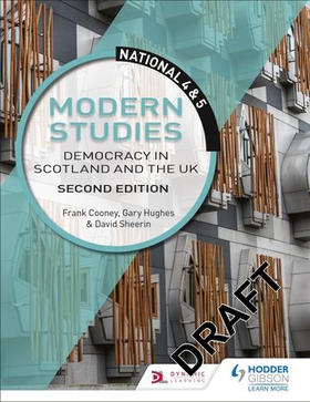 National 4 & 5 Modern Studies: Democracy in Scotland and the UK, Second Edition (ebok) av Frank Cooney