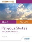 Pearson Edexcel Religious Studies A level/AS Student Guide: New Testament Studies