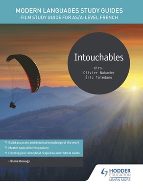 Modern Languages Study Guides: Intouchables - Film Study Guide for AS/A-level French (ebok) av Hélène Beaugy