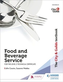 The City & Guilds Textbook: Food and Beverage Service for the Level 2 Technical Certificate