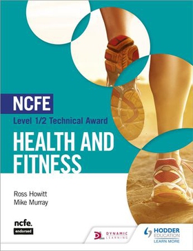 NCFE Level 1/2 Technical Award in Health and Fitness