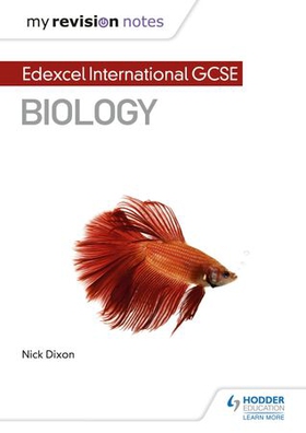 My Revision Notes: Edexcel International GCSE (9-1) Biology