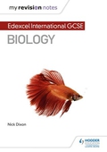 My Revision Notes: Edexcel International GCSE (9-1) Biology