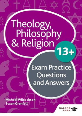 Theology Philosophy and Religion 13+ Exam Practice Questions and Answers (ebok) av Michael Wilcockson