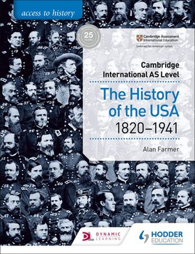 Access to History for Cambridge International AS Level: The History of the USA 1820-1941 (ebok) av Alan Farmer