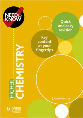 Need to Know: Higher Chemistry (ebok) av John Anderson