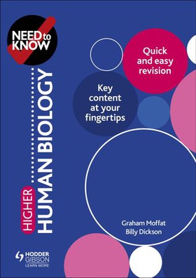 Need to Know: Higher Human Biology (ebok) av Graham Moffat