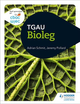 CBAC TGAU Bioleg (WJEC GCSE Biology Welsh-language edition) (ebok) av Adrian Schmit