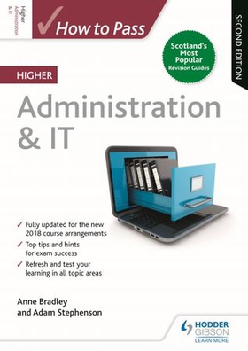 How to Pass Higher Administration & IT, Second Edition (ebok) av Anne Bradley