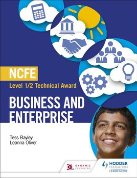 NCFE Level 1/2 Technical Award in Business and Enterprise (ebok) av Tess Bayley