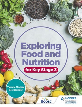 Exploring Food and Nutrition for Key Stage 3 (ebok) av Yvonne Mackey