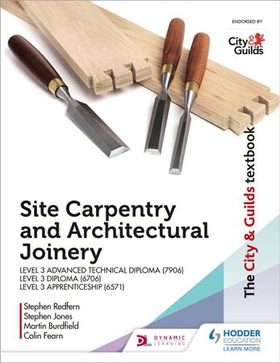 The City & Guilds Textbook: Site Carpentry & Architectural Joinery for the Level 3 Apprenticeship (6571), Level 3 Advanced Technical Diploma (7906) & Level 3 Diploma (6706) (ebok) av Martin Burdfield