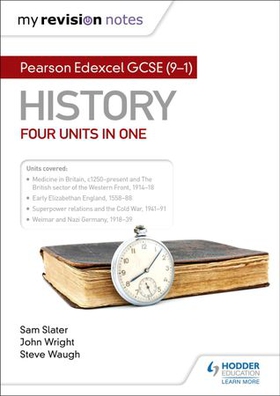 My Revision Notes: Pearson Edexcel GCSE (9-1) History: Four units in one (ebok) av Sam Slater