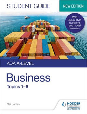 AQA A-level Business Student Guide 1: Topics 1-6 (ebok) av Neil James