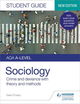 AQA A-level Sociology Student Guide 3: Crime and deviance with theory and methods (ebok) av Dave O'Leary