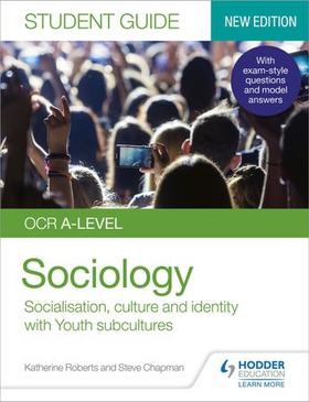OCR A-level Sociology Student Guide 1: Socialisation, culture and identity with Family and Youth subcultures (ebok) av Katherine Roberts