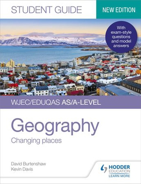 WJEC/Eduqas AS/A-level Geography Student Guide 1: Changing places (ebok) av Kevin Davis