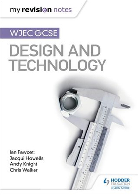 My Revision Notes: WJEC GCSE Design and Technology (ebok) av Ukjent