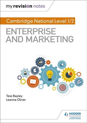 My Revision Notes: Cambridge National Level 1/2 Enterprise and Marketing (ebok) av Tess Bayley