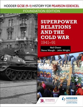 Hodder GCSE (9-1) History for Pearson Edexcel Foundation Edition: Superpower Relations and the Cold War 1941-91 (ebok) av Neil Owen