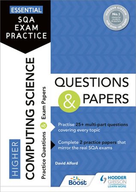 Essential SQA Exam Practice: Higher Computing Science Questions and Papers - From the publisher of How to Pass (ebok) av David Alford