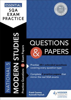 Essential SQA Exam Practice: National 5 Modern Studies Questions and Papers - From the publisher of How to Pass (ebok) av Frank Cooney