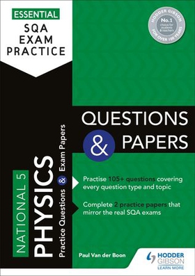 Essential SQA Exam Practice: National 5 Physics Questions and Papers - From the publisher of How to Pass (ebok) av Paul Van der Boon