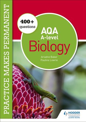 Practice makes permanent: 400+ questions for AQA A-level Biology (ebok) av Pauline Lowrie