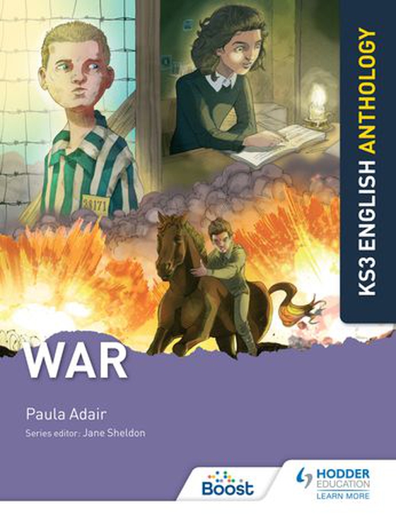 Key Stage 3 English Anthology: War