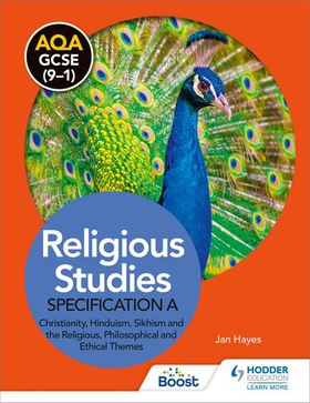 AQA GCSE (9-1) Religious Studies Specification A: Christianity, Hinduism, Sikhism and the Religious, Philosophical and Ethical Themes