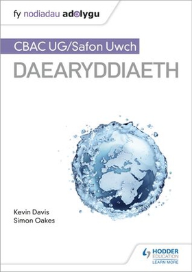 Fy Nodiadau Adolygu: CBAC UG/Safon Uwch Daearyddiaeth My Revision Notes: WJEC/Eduqas AS/A-level Geography Welsh-language edition) (ebok) av Kevin Davis
