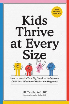 Kids Thrive at Every Size