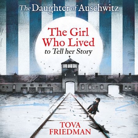 The Daughter of Auschwitz