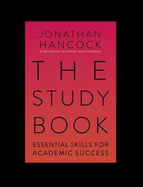 The Study Book - Essential Skills for Academic Success: Your Guide to Succeeding at Uni (ebok) av Ukjent