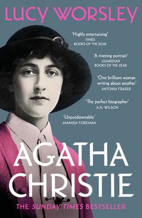 Agatha Christie - The Sunday Times Bestseller (ebok) av Lucy Worsley