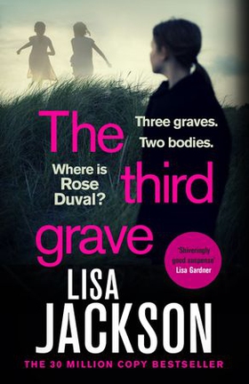 The Third Grave - an absolutely gripping and twisty crime thriller from the New York Times bestselling author (ebok) av Lisa Jackson
