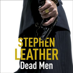 Dead Men - The 5th Spider Shepherd Thriller (lydbok) av Stephen Leather