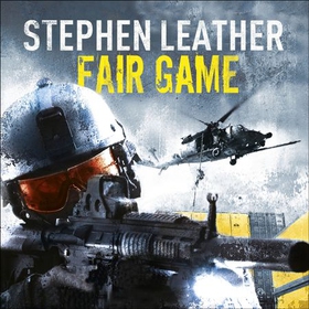 Fair Game - The 8th Spider Shepherd Thriller (lydbok) av Stephen Leather