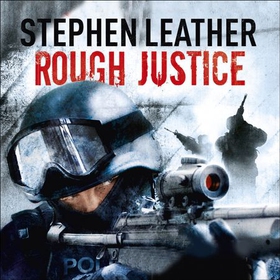 Rough Justice - The 7th Spider Shepherd Thriller (lydbok) av Stephen Leather