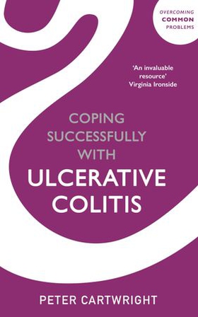 Coping successfully with Ulcerative Colitis (ebok) av Peter Cartwright