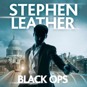 Black Ops - The 12th Spider Shepherd Thriller (lydbok) av Stephen Leather