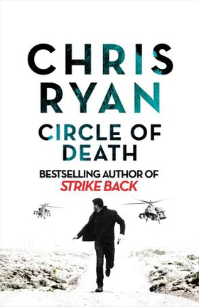 Circle of Death - A Strike Back Novel (5) (ebok) av Chris Ryan