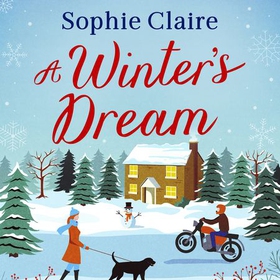 A Winter's Dream - A heart-warming and feel-good cosy read for Christmas (lydbok) av Sophie Claire