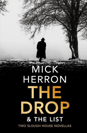 The Drop & The List (ebok) av Mick Herron