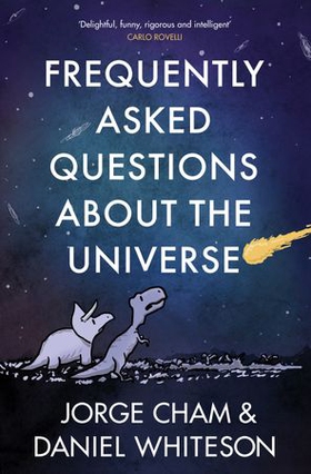 Frequently Asked Questions About the Universe (ebok) av Daniel Whiteson