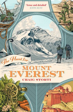 The Hunt for Mount Everest (ebok) av Craig Storti