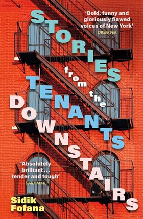 Stories From the Tenants Downstairs (ebok) av Sidik Fofana