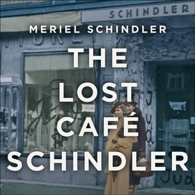 The Lost Café Schindler